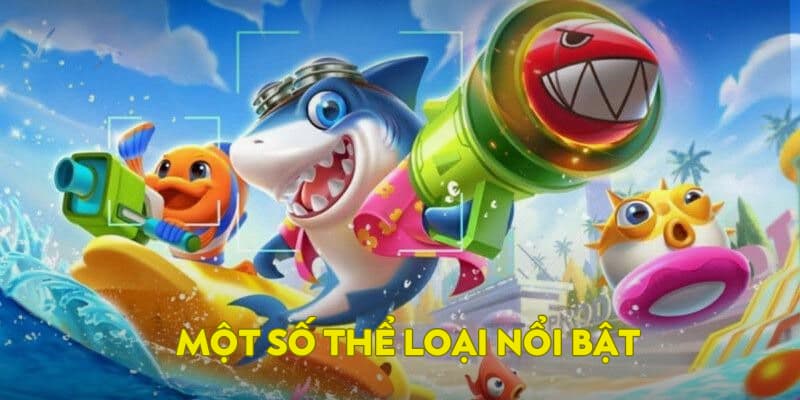 Một số thể loại nổi bật