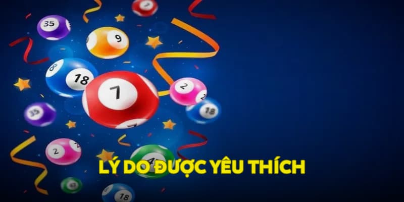 Lý do được yêu thích